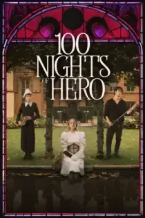 100 Nights of Hero (2025)