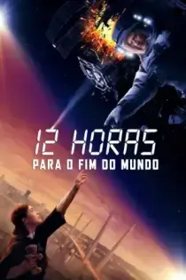 12 Horas para el Fin del Mundo (2022)