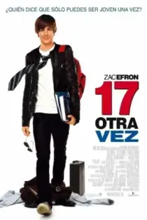 17 Otra Vez (2009)