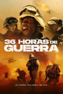 36 horas de guerra (2021)