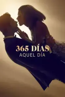 365 días: Aquel Día (2022)