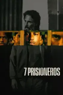 7 Prisioneros (2021)