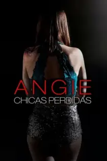 Angie: Chicas Perdidas (2020)