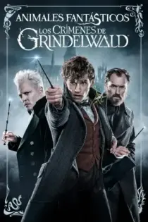 Animales Fantásticos 2: Los Crímenes de Grindelwald (2018)