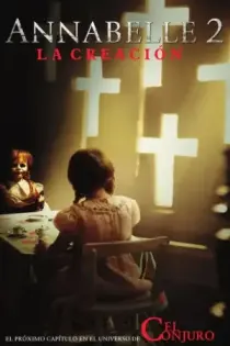 Annabelle 2: La Creación (2017)