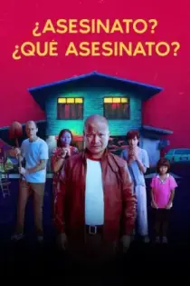 ¿Asesinato? ¿Qué Asesinato? (2023)