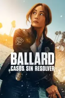 Ballard: Casos sin resolver (2025)