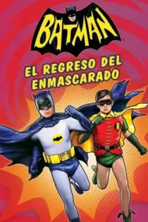 Batman: El regreso del Enmascarado (2016)