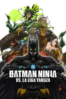 Batman Ninja vs La Liga Yakuza (2025)