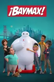 Baymax! (2022)