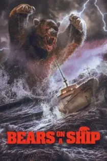 Bears on a Ship (2025)