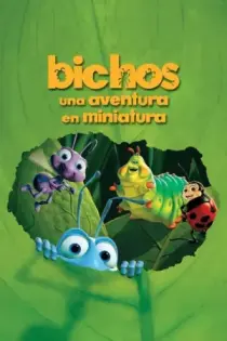 Bichos: Una Aventura en Miniatura (1998)