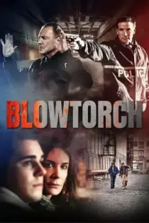 Blowtorch (2016)