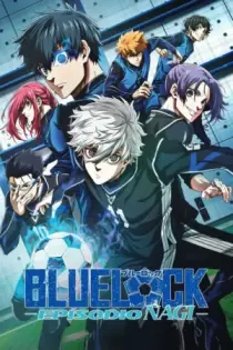 Blue Lock: Episodio Nagi (2024)