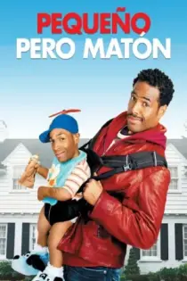 Chiquito Pero Peligroso (2006)