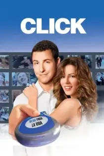 Click: Perdiendo el Control (2006)