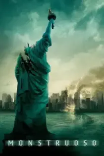 Cloverfield: Monstruo (2008)