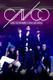 CNCO: Los últimos cinco días (2022)