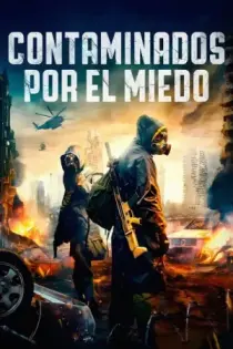 Contaminados por el miedo (2023)