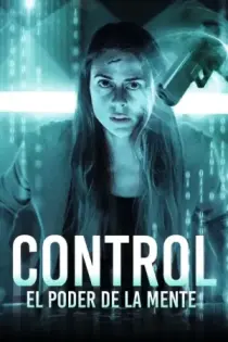 Control: El poder de la mente (2022)