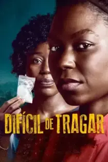 Difícil De Tragar (2021)