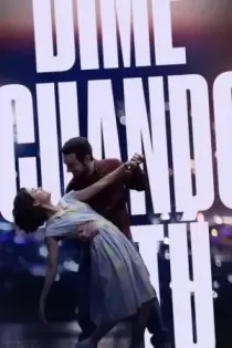 Dime cuando tú (2020)