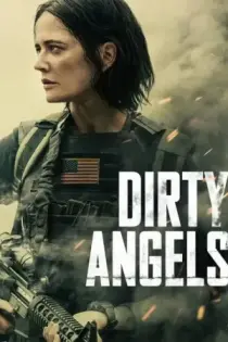 Dirty Angels (2024)