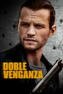 Doble Venganza (2021)