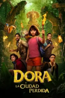 Dora y La Ciudad Perdida (2019)