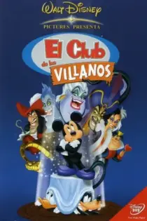 El club de los villanos con Mickey y sus amigos (2001)