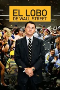 El Lobo de Wall Street (2013)