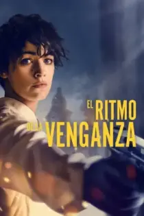 El Ritmo de la Venganza (2020)