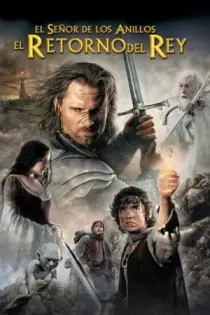 El señor de los anillos: El retorno del rey (2003)