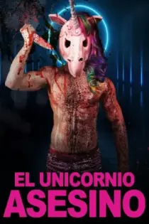 El Unicornio Asesino (2018)