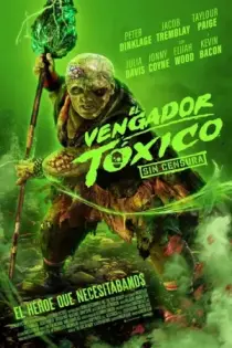 El Vengador Toxico (2025)