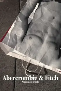 En el blanco: El ascenso y la caída de Abercrombie y Fitch (2022)