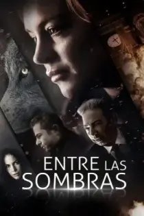 Entre las Sombras (2019)