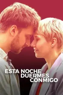 Esta noche duermes conmigo (2023)
