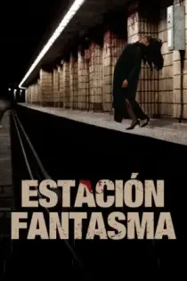 Estación Fantasma (2023)