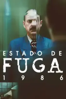 Estado de fuga 1986 (2025)