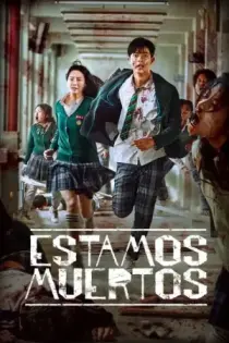 Estamos Muertos (2022)