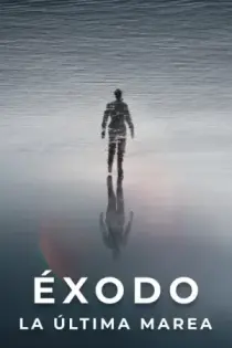 Éxodo: La última marea (2021)