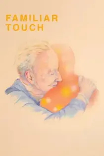 Familiar Touch (2025)