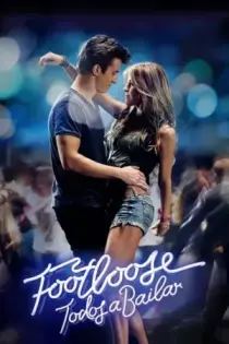 Footloose, Todos a Bailar (2011)