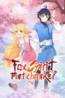 Fox Spirit Matchmaker (2015)
