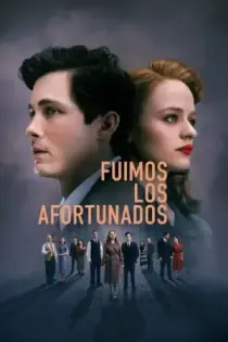 Fuimos los afortunados (2024)
