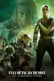 Fullmetal Alchemist: La Alquimia Final (2022)