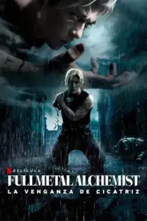 Fullmetal Alchemist: La venganza de cicatriz (2022)