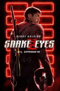 G.I. Joe: Snake Eyes (2021)
