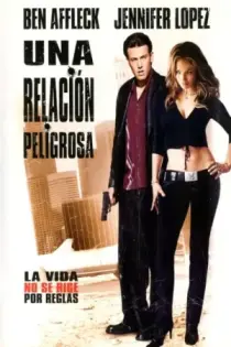 Gigli: Una relación peligrosa (2003)
